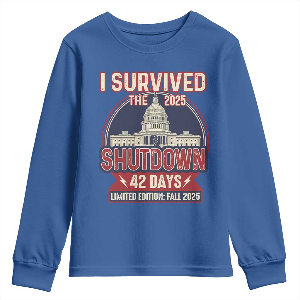 I Survived the 2025 Shutdown Youth Sweatshirt Funny Government Closure Parody Political Humor TS02 Royal Blue Print Your Wear