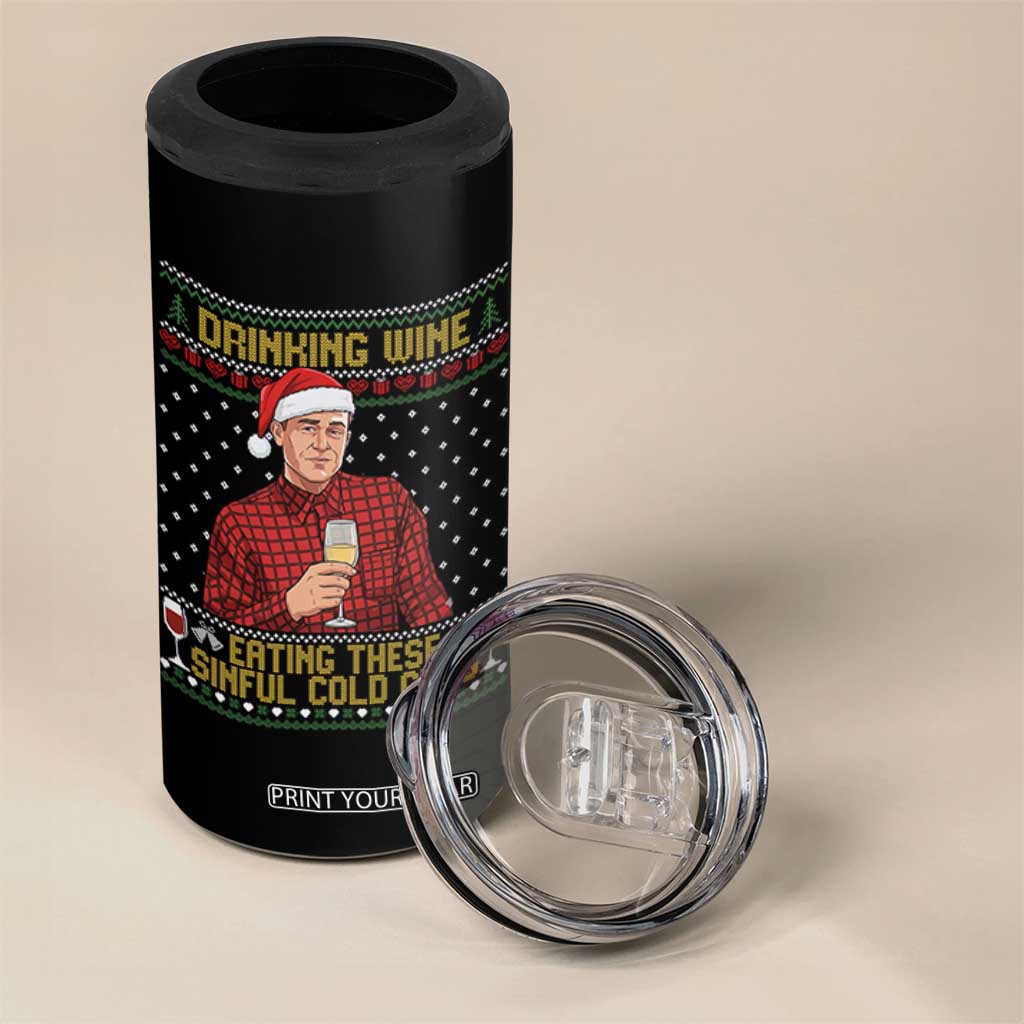 Funny Ed Gein Christmas Meme 4 in 1 Can Cooler Tumbler Drinking Wine Eating This Sinful Cold Cuts Viral Scene Naughty Holiday TS02 Print Your Wear