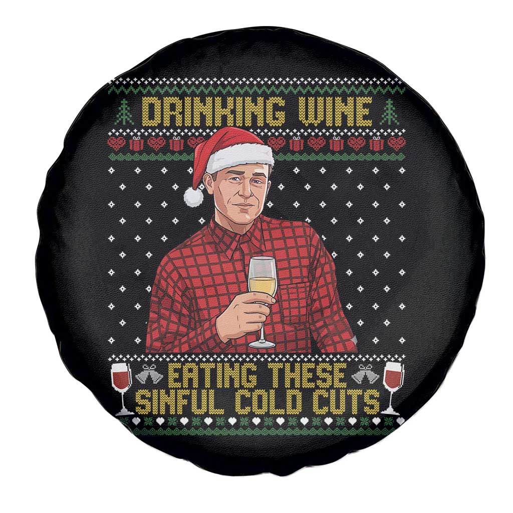 Funny Ed Gein Christmas Meme Spare Tire Cover Drinking Wine Eating This Sinful Cold Cuts Viral Scene Naughty Holiday TS02 Print Your Wear
