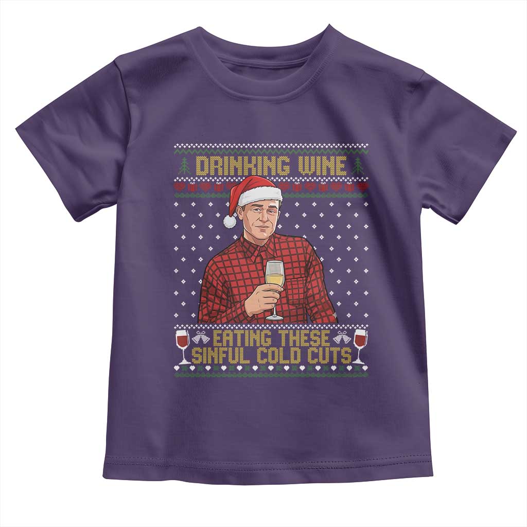Funny Ed Gein Christmas Meme Toddler T Shirt Drinking Wine Eating This Sinful Cold Cuts Viral Scene Naughty Holiday TS02 Purple Print Your Wear