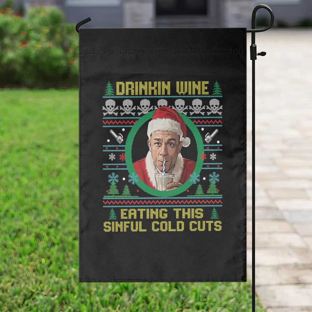Funny Ed Gein Horror Christmas Meme Garden Flag Drinking Wine Eating This Sinful Cold Cuts Viral Scene TS02 Print Your Wear