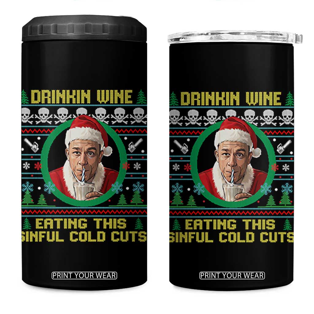 Funny Ed Gein Horror Christmas Meme 4 in 1 Can Cooler Tumbler Drinking Wine Eating This Sinful Cold Cuts Viral Scene TS02 One Size: 16 oz Black Print Your Wear