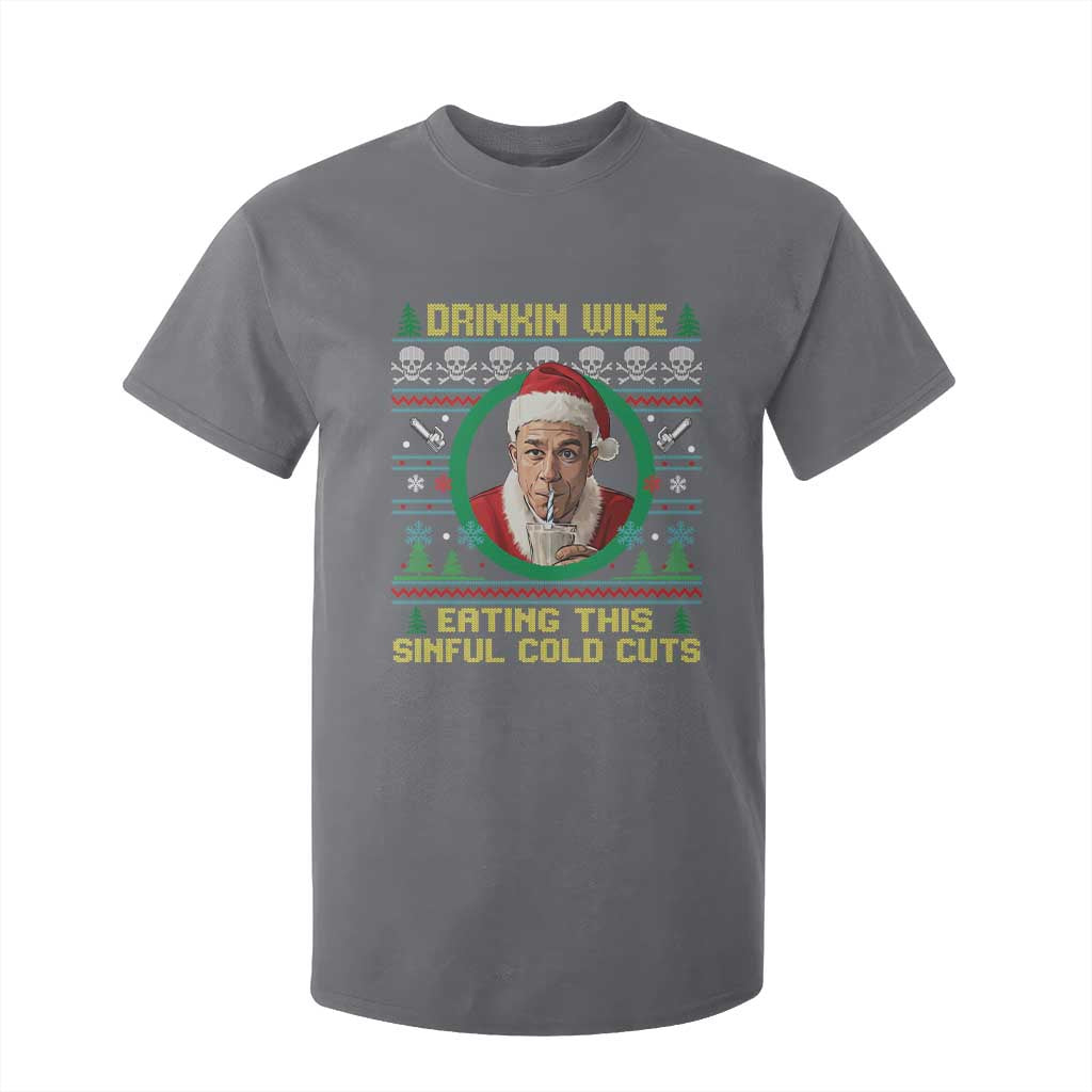 Funny Ed Gein Horror Christmas Meme T Shirt For Kid Drinking Wine Eating This Sinful Cold Cuts Viral Scene TS02 Charcoal Print Your Wear