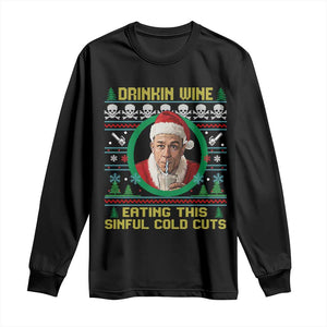 Funny Ed Gein Horror Christmas Meme Long Sleeve Shirt Drinking Wine Eating This Sinful Cold Cuts Viral Scene TS02 Black Print Your Wear