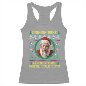 Funny Ed Gein Horror Christmas Meme Racerback Tank Top Drinking Wine Eating This Sinful Cold Cuts Viral Scene - Print Your Wear