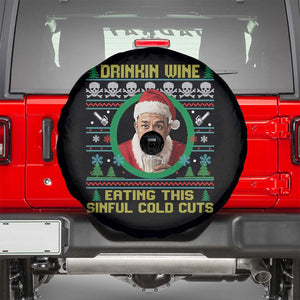 Funny Ed Gein Horror Christmas Meme Spare Tire Cover Drinking Wine Eating This Sinful Cold Cuts Viral Scene TS02 Black Print Your Wear