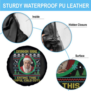 Funny Ed Gein Horror Christmas Meme Spare Tire Cover Drinking Wine Eating This Sinful Cold Cuts Viral Scene TS02 Print Your Wear
