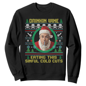 Funny Ed Gein Horror Christmas Meme Sweatshirt Drinking Wine Eating This Sinful Cold Cuts Viral Scene TS02 Black Print Your Wear