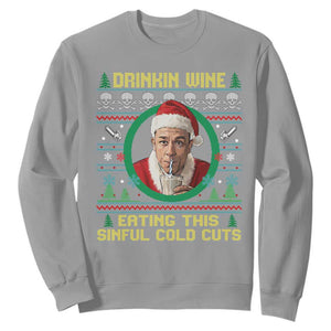 Funny Ed Gein Horror Christmas Meme Sweatshirt Drinking Wine Eating This Sinful Cold Cuts Viral Scene TS02 Sport Gray Print Your Wear