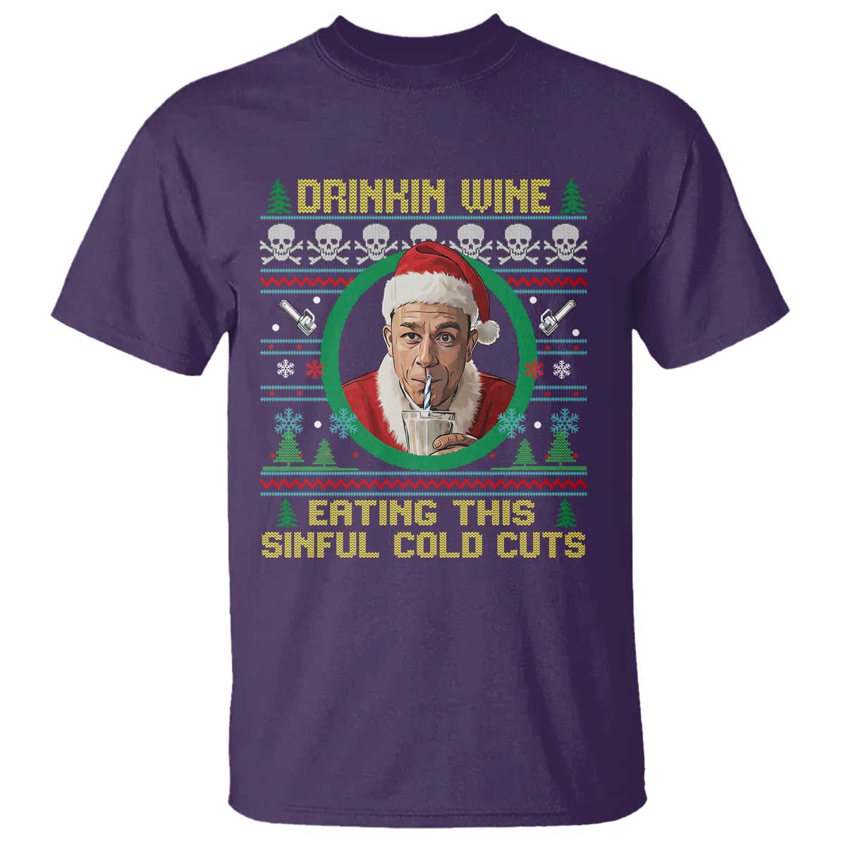 Funny Ed Gein Horror Christmas Meme T Shirt Drinking Wine Eating This Sinful Cold Cuts Viral Scene TS02 Purple Print Your Wear