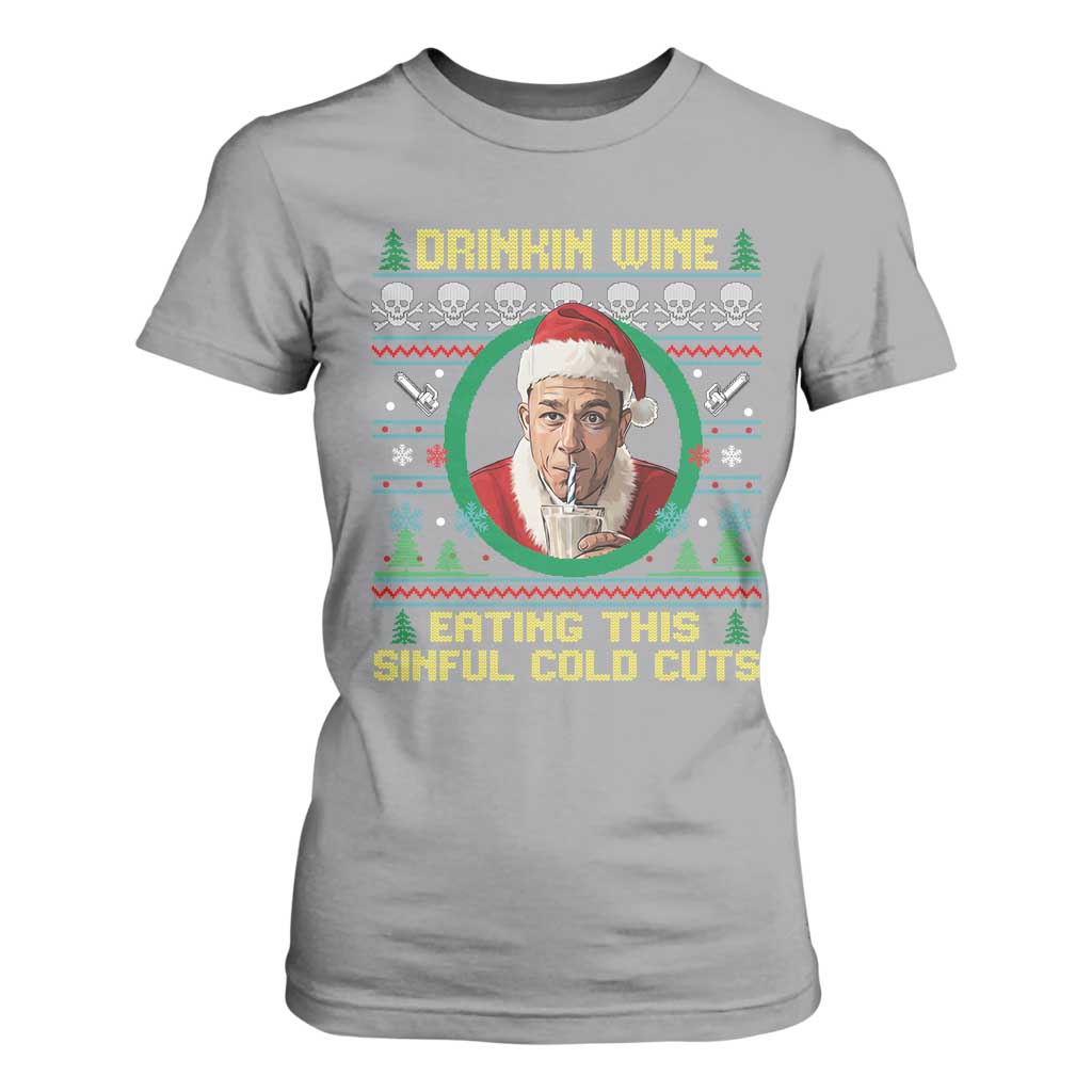 Funny Ed Gein Horror Christmas Meme T Shirt For Women Drinking Wine Eating This Sinful Cold Cuts Viral Scene - Print Your Wear