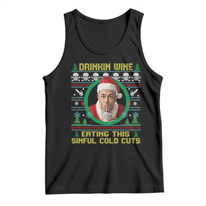 Funny Ed Gein Horror Christmas Meme Tank Top Drinking Wine Eating This Sinful Cold Cuts Viral Scene - Print Your Wear