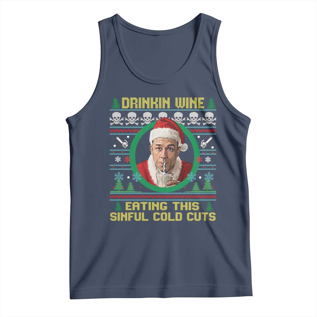 Funny Ed Gein Horror Christmas Meme Tank Top Drinking Wine Eating This Sinful Cold Cuts Viral Scene TS02 Navy Print Your Wear