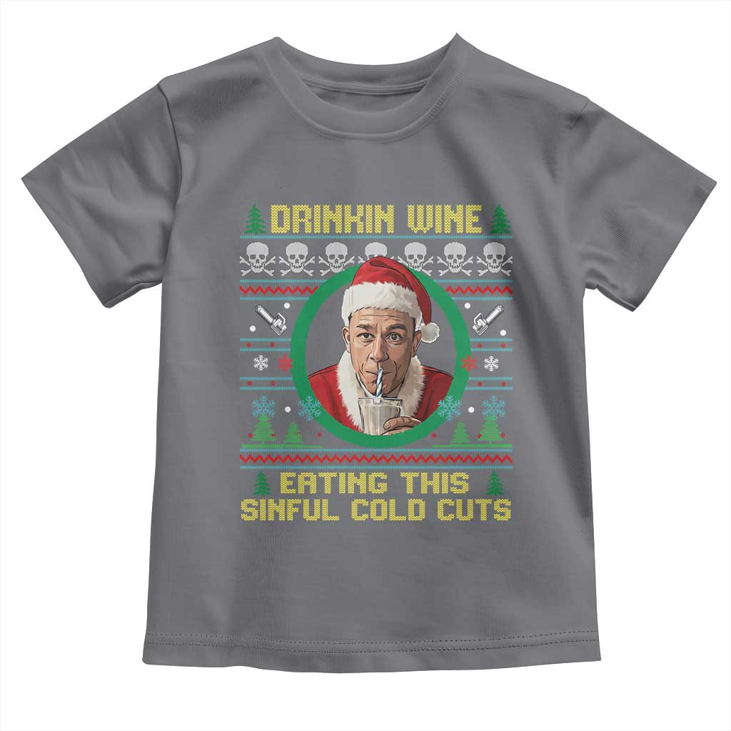 Funny Ed Gein Horror Christmas Meme Toddler T Shirt Drinking Wine Eating This Sinful Cold Cuts Viral Scene TS02 Charcoal Print Your Wear