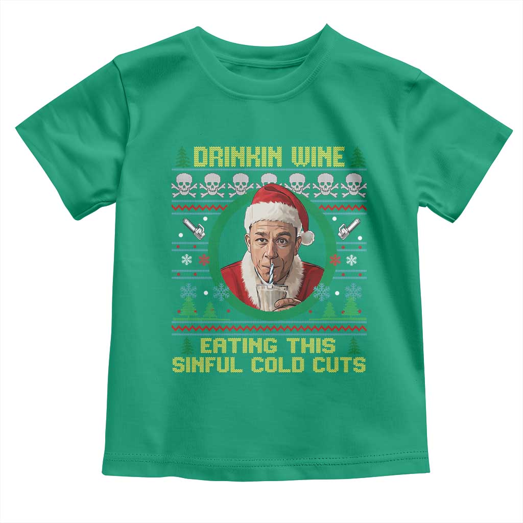 Funny Ed Gein Horror Christmas Meme Toddler T Shirt Drinking Wine Eating This Sinful Cold Cuts Viral Scene TS02 Irish Green Print Your Wear