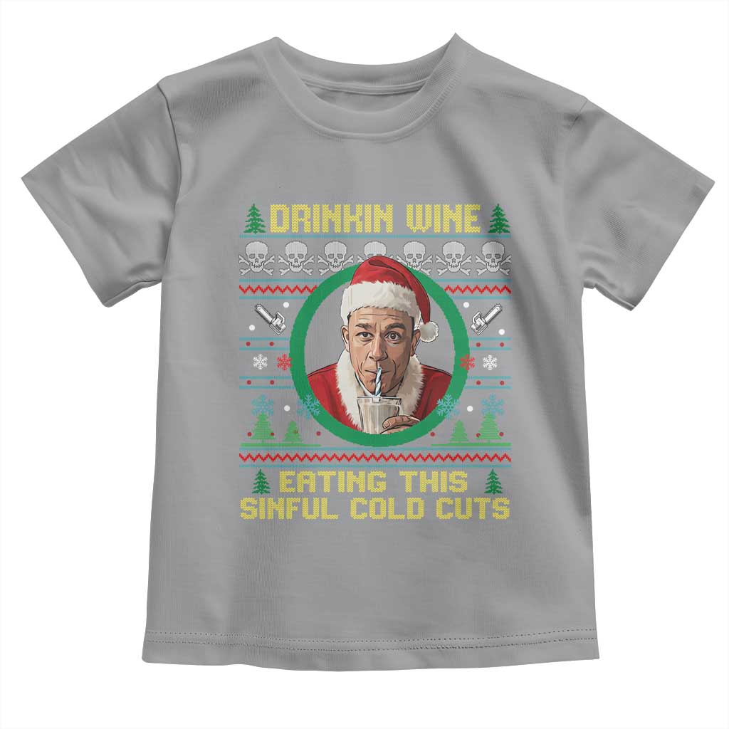 Funny Ed Gein Horror Christmas Meme Toddler T Shirt Drinking Wine Eating This Sinful Cold Cuts Viral Scene TS02 Sport Gray Print Your Wear