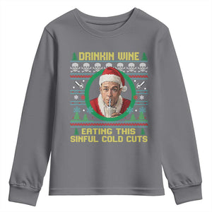 Funny Ed Gein Horror Christmas Meme Youth Sweatshirt Drinking Wine Eating This Sinful Cold Cuts Viral Scene TS02 Charcoal Print Your Wear