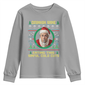 Funny Ed Gein Horror Christmas Meme Youth Sweatshirt Drinking Wine Eating This Sinful Cold Cuts Viral Scene TS02 Sport Gray Print Your Wear