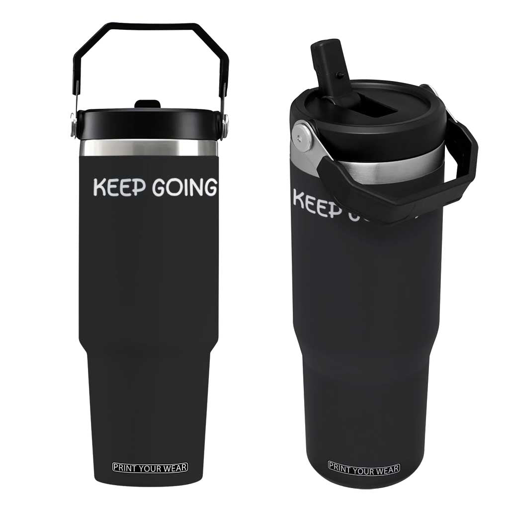 Keep Going Semicolon Suicide Prevention Awareness Flip Straw Tumbler Mental Health Support You Matter Inspiration Radiate Positivity TS02 One Size: 30 oz Black Print Your Wear
