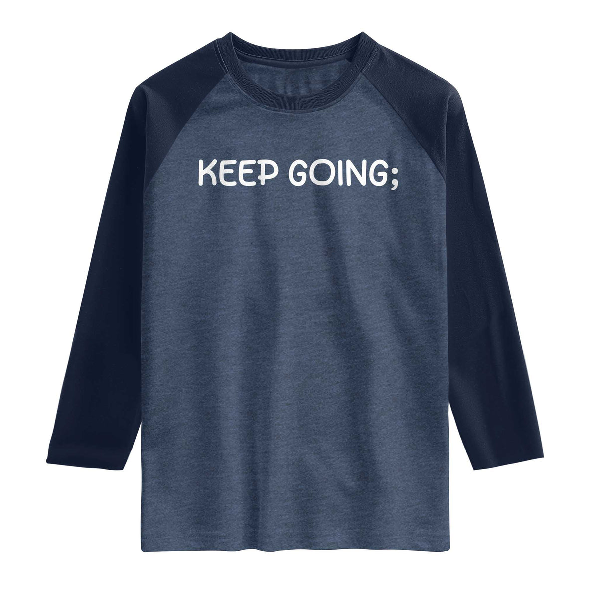 Keep Going Semicolon Suicide Prevention Awareness Raglan Shirt Mental Health Support You Matter Inspiration Radiate Positivity