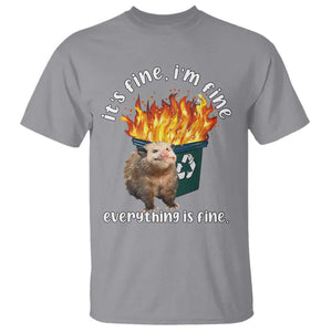 Funny Opossum Meme T Shirt It's Fine I'm Fine Everything Is Fine Dumpster Fire TS02 Sport Gray Print Your Wear