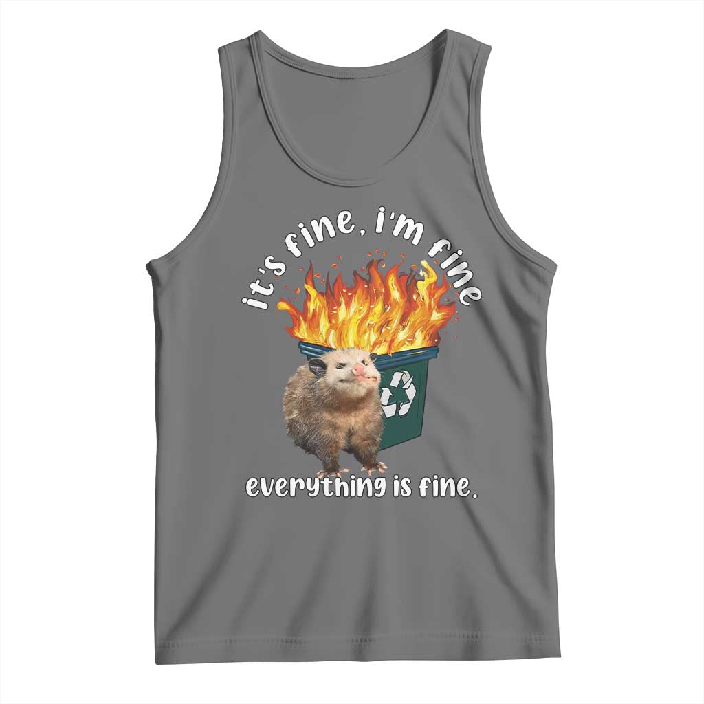 Funny Opossum Meme Tank Top It's Fine I'm Fine Everything Is Fine Dumpster Fire TS02 Black Heather Print Your Wear