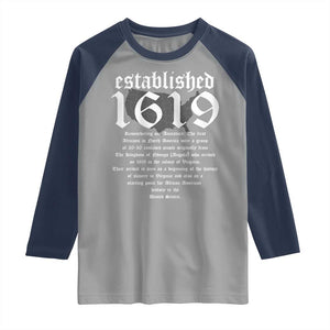 African American History Raglan Shirt Project 1619 Established American Map Retro Vintage TS02 Sport Gray Navy Print Your Wear