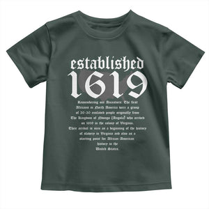 African American History Toddler T Shirt Project 1619 Established American Map Retro Vintage TS02 Dark Forest Green Print Your Wear