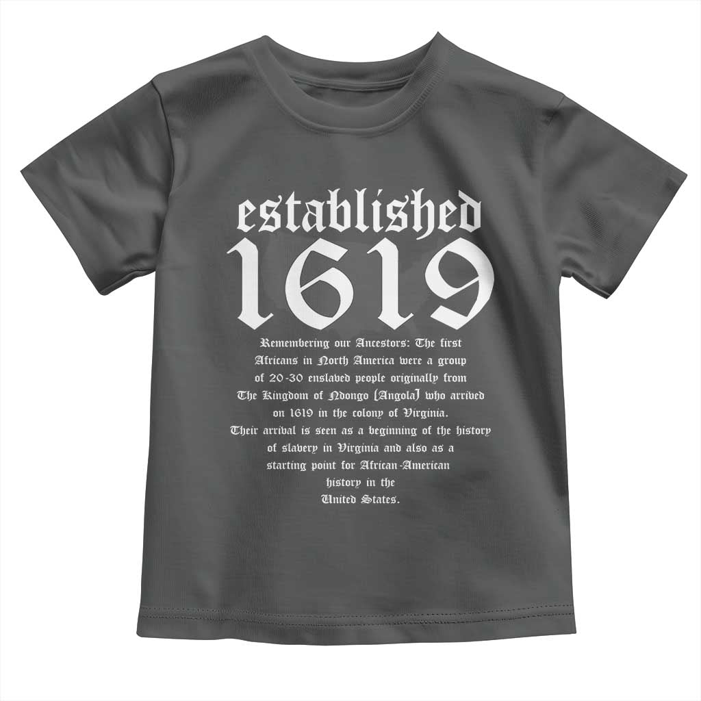 African American History Toddler T Shirt Project 1619 Established American Map Retro Vintage TS02 Dark Heather Print Your Wear