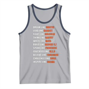 Civil Right Leaders Inspiration Tank Top Dream Like Martin Black History African American TS02 Athletic Heather Navy Print Your Wear