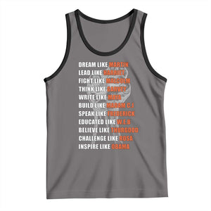Civil Right Leaders Inspiration Tank Top Dream Like Martin Black History African American TS02 Deep Heather Black Print Your Wear