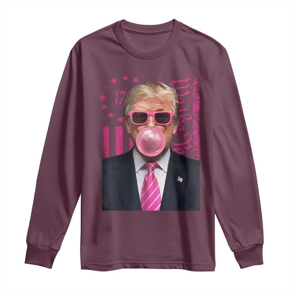 Funny Trump Bubble Gum Pink Long Sleeve Shirt He Won 2024 We The People USA Betsy Ross Flag TS02 Maroon Print Your Wear