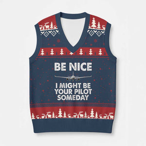 Funny Aviation Pilot V-Neck Knit Sweater Vest Be Nice I Might Be You Pilot Someday Airplane TS02 Navy Red Print Your Wear