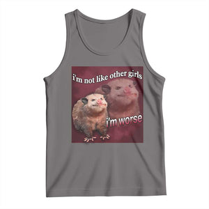 Funny Opossum Meme Tank Top Im Not Like Other Girls I'm Worse Possum Sarcasm Humor TS02 Deep Heather Print Your Wear