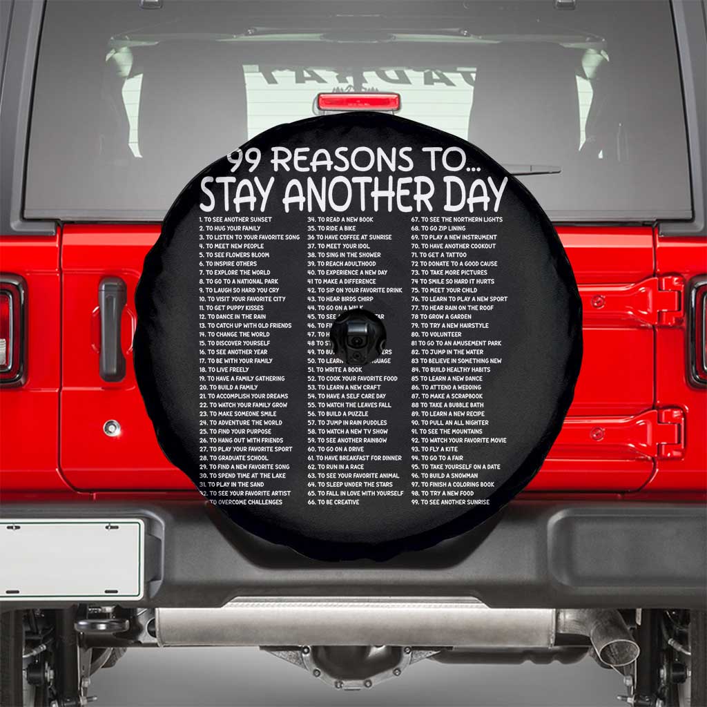 99 Reasons to Stay Another Day Mental Health Support Spare Tire Cover Suicide Prevention You Matter Inspiration Radiate Positivity