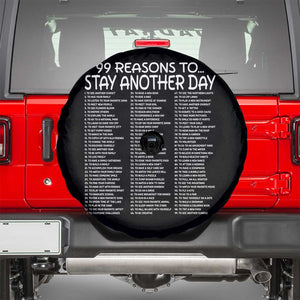 99 Reasons to Stay Another Day Mental Health Support Spare Tire Cover Suicide Prevention You Matter Inspiration Radiate Positivity