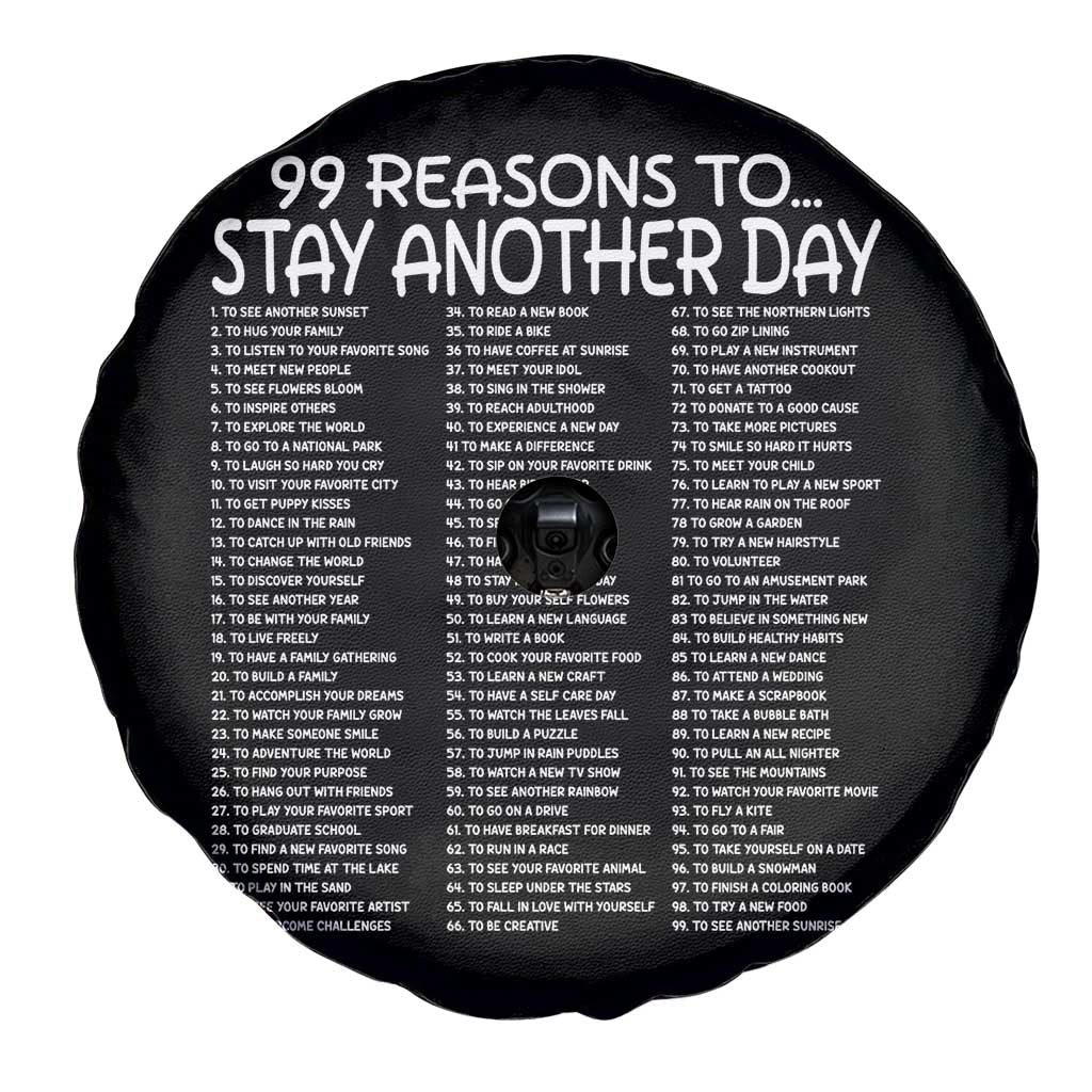 99 Reasons to Stay Another Day Mental Health Support Spare Tire Cover Suicide Prevention You Matter Inspiration Radiate Positivity