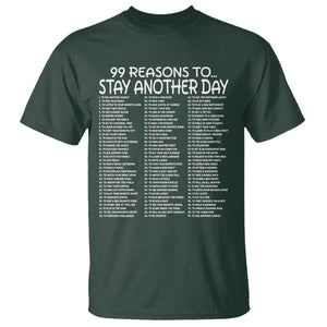 99 Reasons to Stay Another Day Mental Health Support T Shirt Suicide Prevention You Matter Inspiration Radiate Positivity