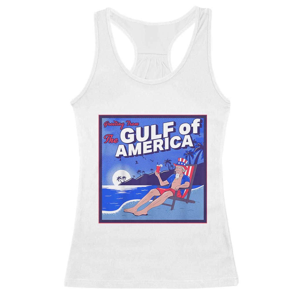 Trump America's Gulf Racerback Tank Top Greeting from the Patriot Uncle Sam TS02 White Print Your Wear