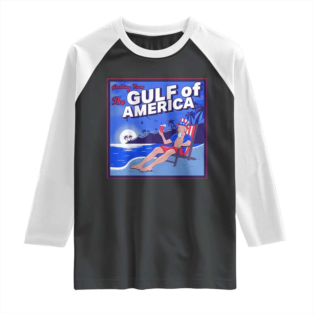 Trump America's Gulf Raglan Shirt Greeting from the Patriot Uncle Sam TS02 Black White Print Your Wear
