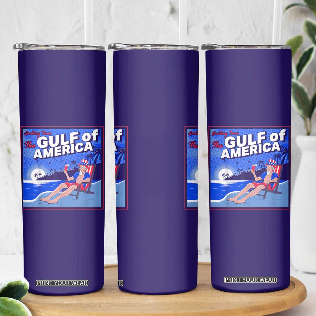Trump America's Gulf Skinny Tumbler Greeting from the Patriot Uncle Sam TS02 Print Your Wear