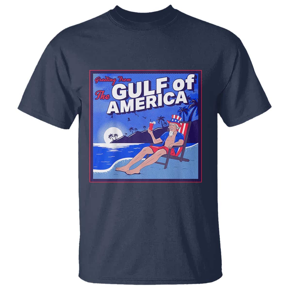 Trump America's Gulf T Shirt Greeting from the Patriot Uncle Sam TS02 Navy Print Your Wear