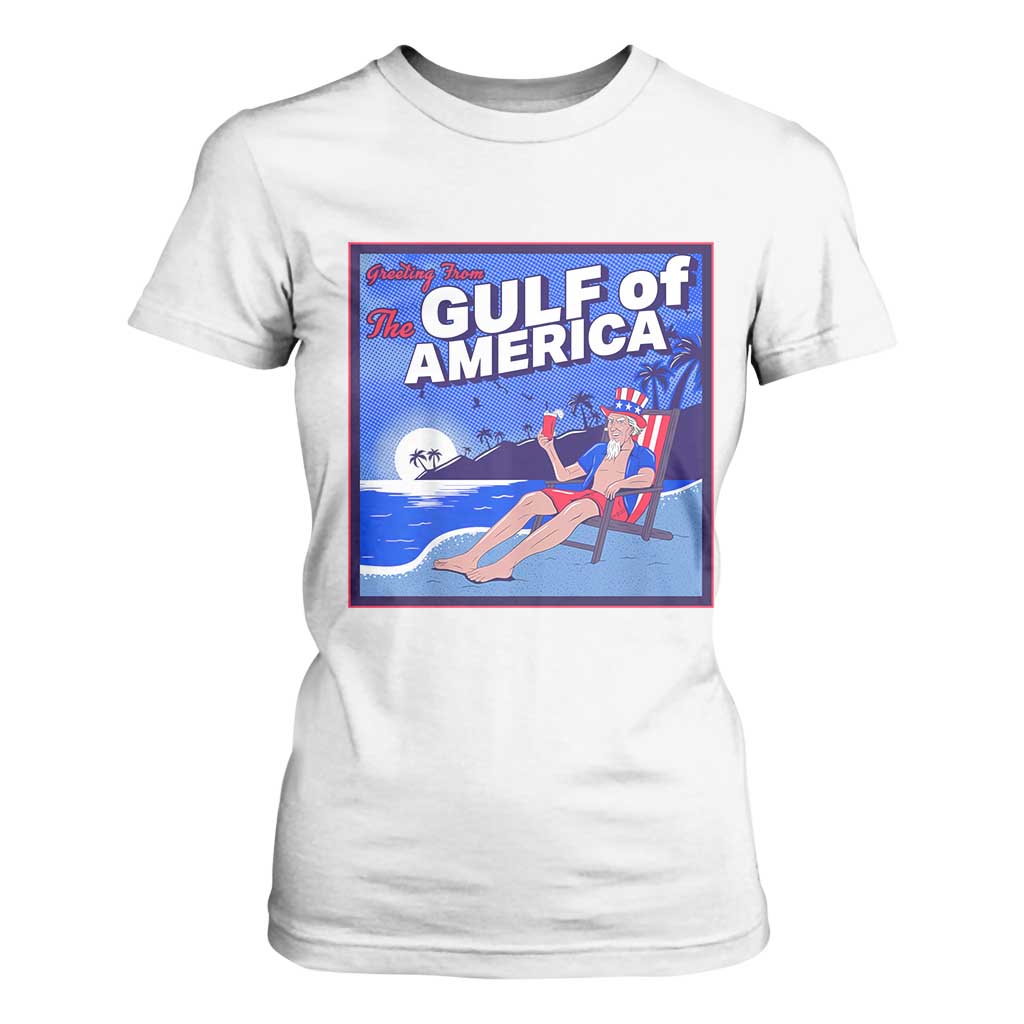 Trump America's Gulf T Shirt For Women Greeting from the Patriot Uncle Sam TS02 White Print Your Wear