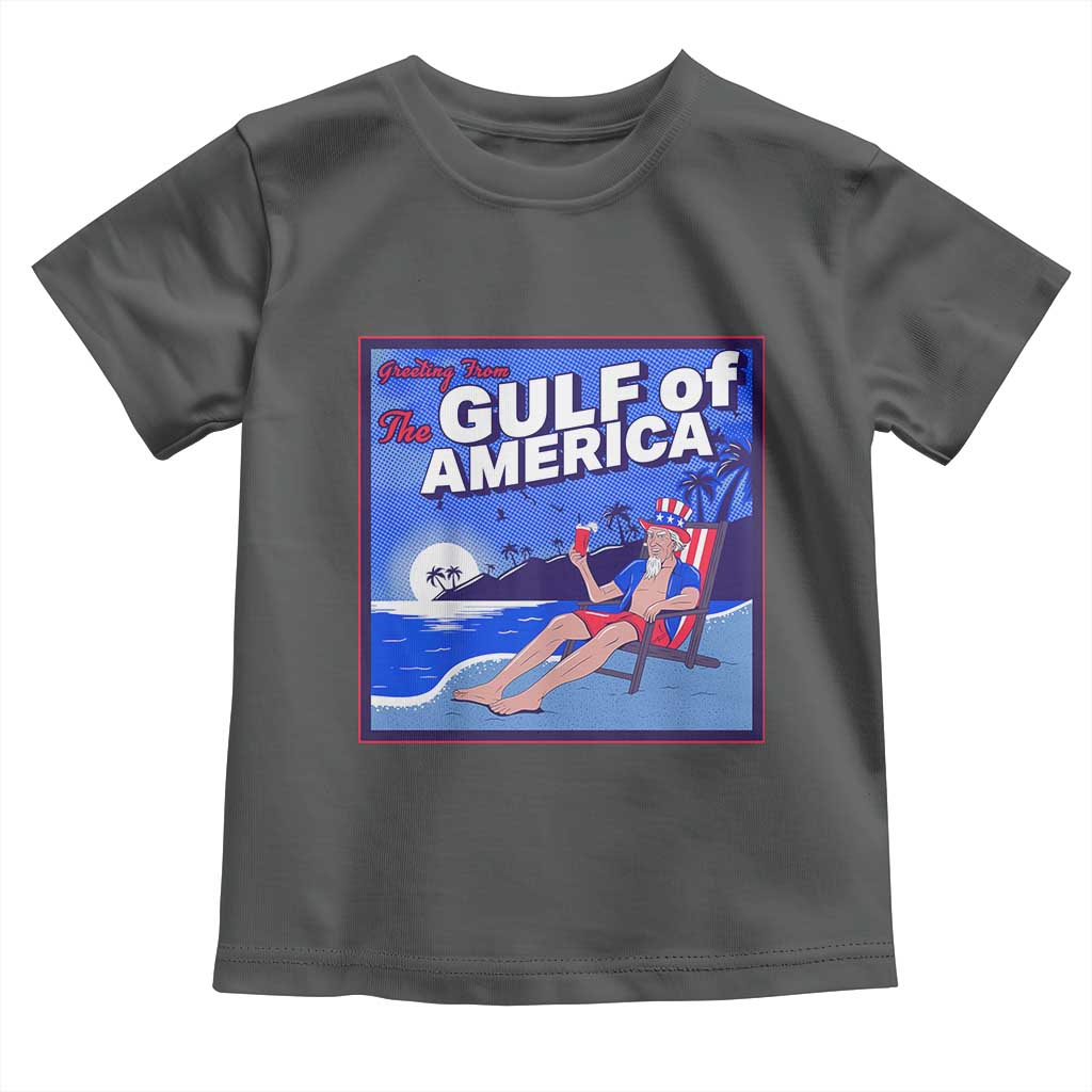 Trump America's Gulf Toddler T Shirt Greeting from the Patriot Uncle Sam TS02 Dark Heather Print Your Wear