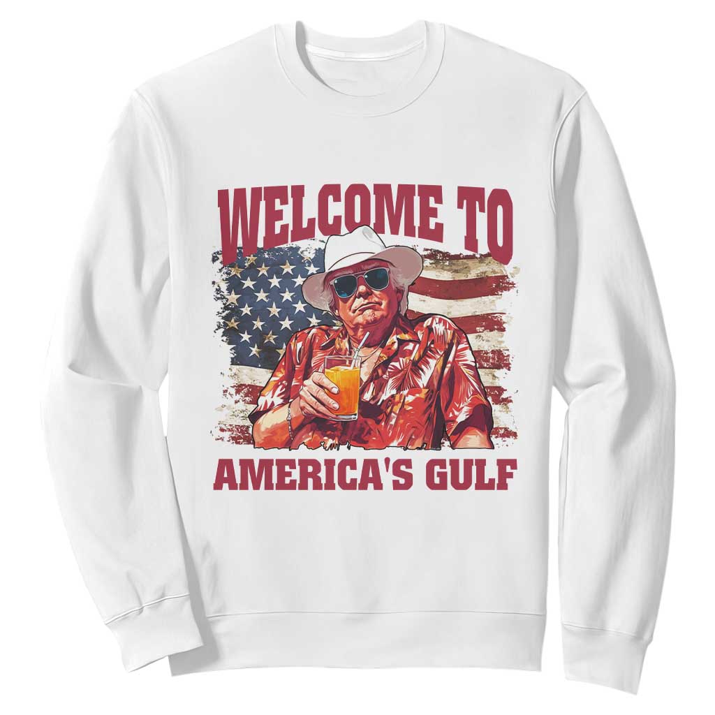 Trump Welcome To America's Gulf Sweatshirt US Flag TS02 White Print Your Wear