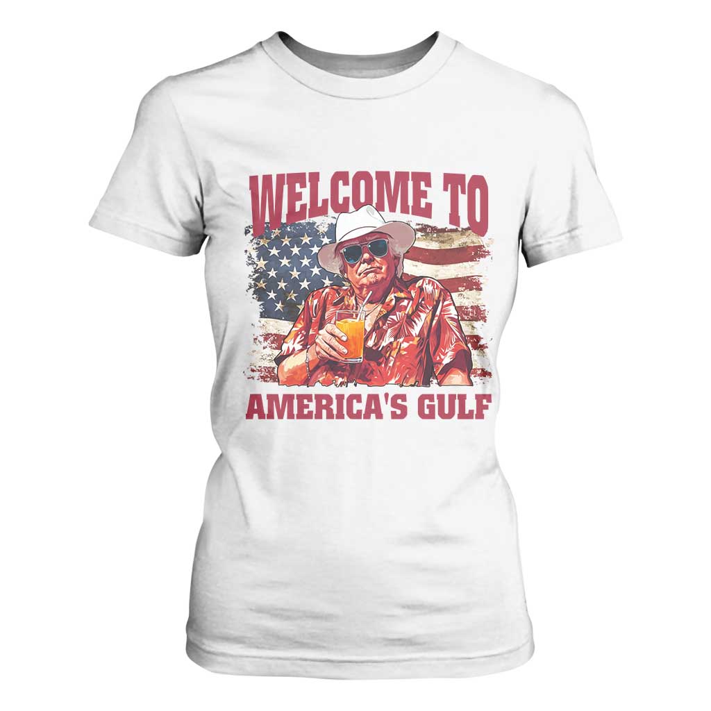 Trump Welcome To America's Gulf T Shirt For Women US Flag TS02 White Print Your Wear