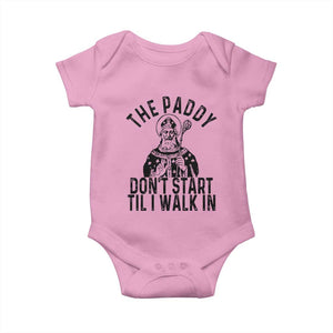 Funny Saint Patrick Baby Onesie The Paddy Don't Start Til I Walk In St Patrick's Day Humor TS02 Light Pink Print Your Wear