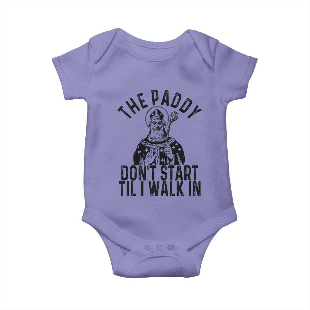 Funny Saint Patrick Baby Onesie The Paddy Don't Start Til I Walk In St Patrick's Day Humor TS02 Violet Print Your Wear