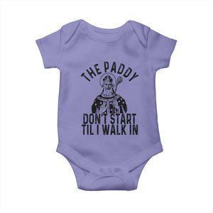 Funny Saint Patrick Baby Onesie The Paddy Don't Start Til I Walk In St Patrick's Day Humor TS02 Violet Print Your Wear