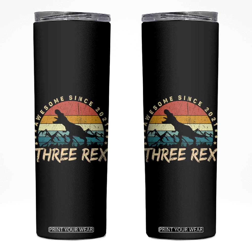 Three Rex 3rd Birthday Skinny Tumbler 3 Years Old Dinosaur Bday Boy TS02 Black Print Your Wear